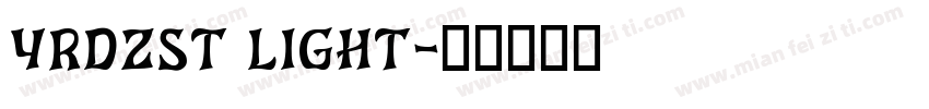 YRDZST LIGHT字体转换